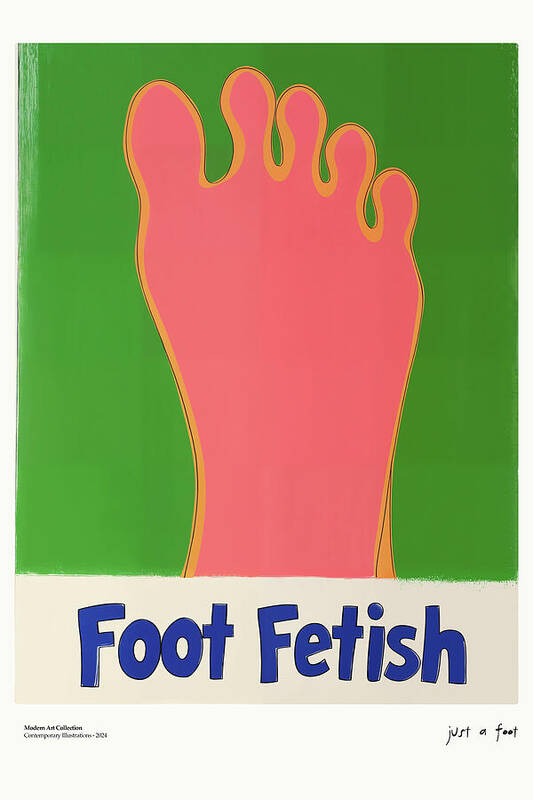 Foot fetish - Art Print