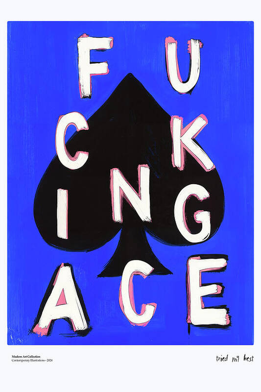 Fucking Ace - Art Print