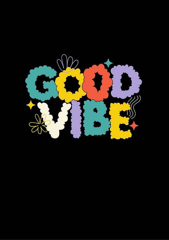 Good vibe text art - Art Print