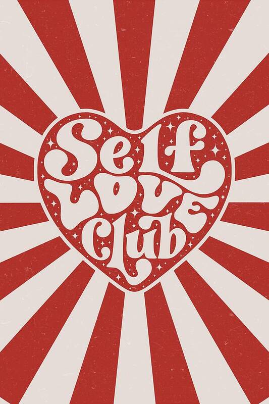 Self Love Club Typography - Art Print