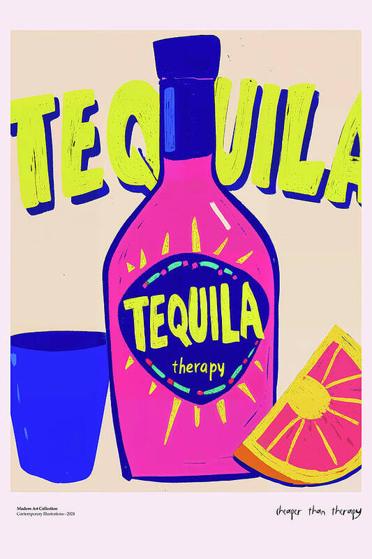 Tequila therapy - Art Print