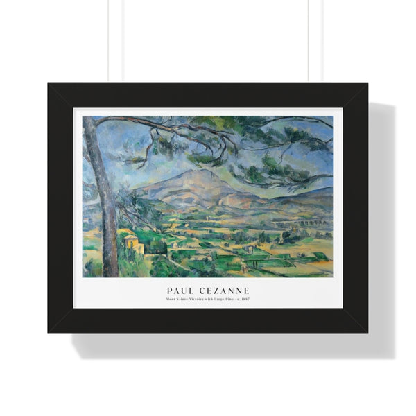 Paul Cézanne - Mont Sainte-Victoire with Large Pine - Framed Print