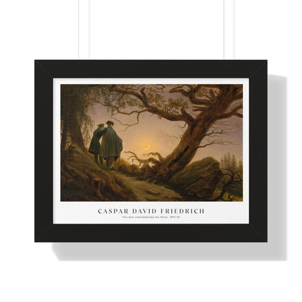 Caspar David Friedrich - Two men contemplating the Moon - Framed Print