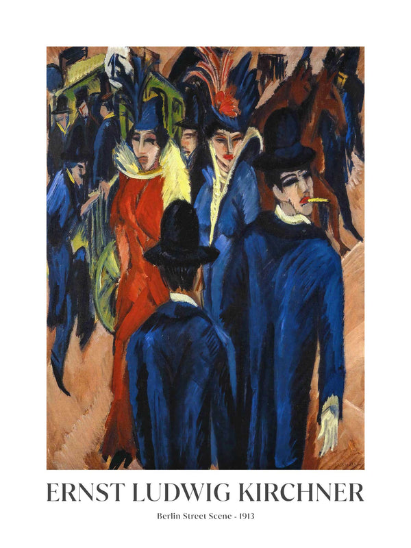 Ernst Ludwig Kirchner - Berlin Street Scene - Poster