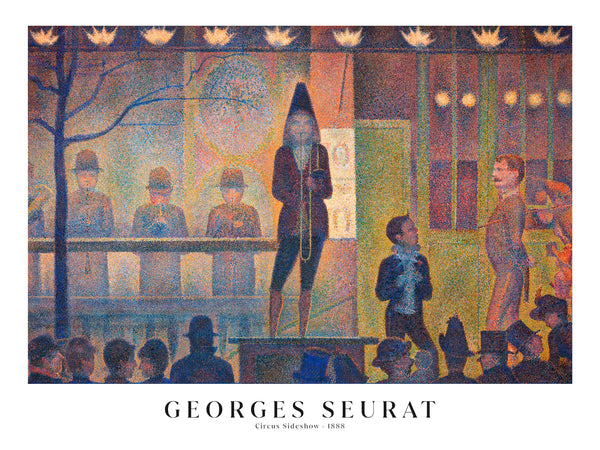 Georges Seurat - Circus Sideshow - Poster