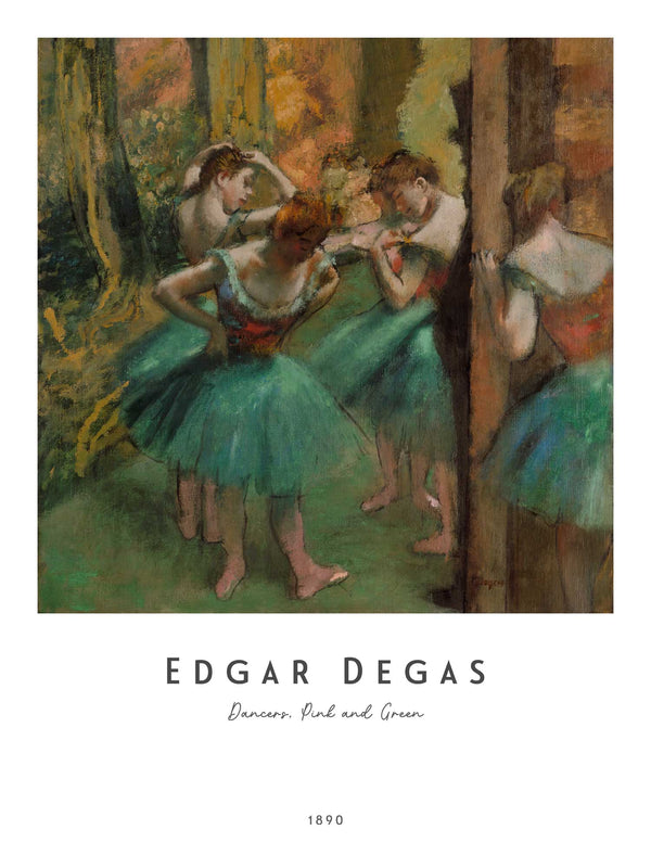 Edgar Degas - Dancers, Pink and Green - Poster