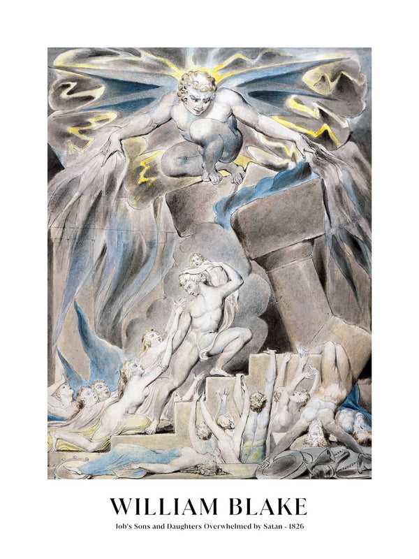 William Blake - Job's Sons and Daughters Overwhelmed by Satan - Poster