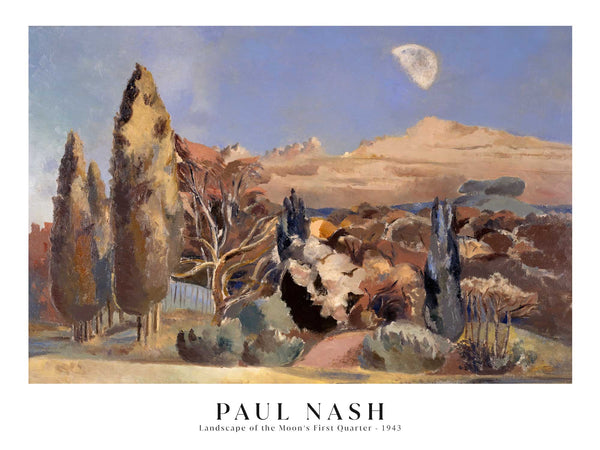 Paul Nash - Landscape of the Moon's First Quarter - Poster