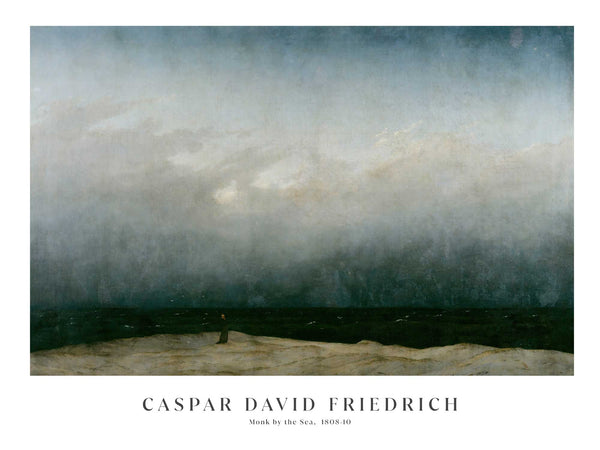 Caspar David Friedrich - The Monk by the Sea - Poster
