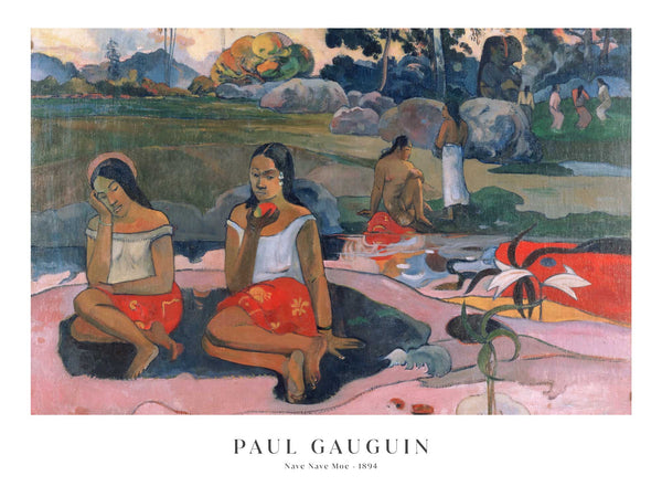 Paul Gauguin - Nave Nave Moe - Poster
