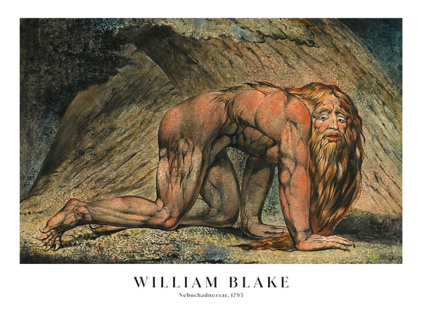 William Blake - Nebuchadnezzar - Poster
