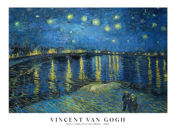 Vincent van Gogh - Starry Night Over the Rhône - Poster