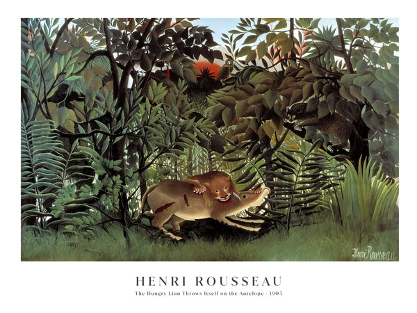 Henri Rousseau - The Hungry Lion Throws Itself on the Antelope - Poster