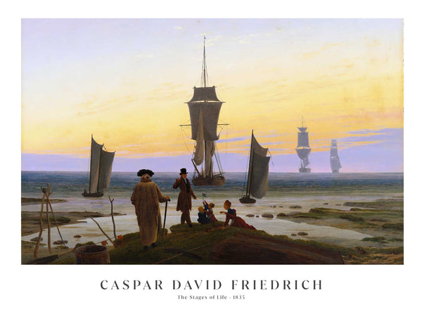 Caspar David Friedrich - The Stages of Life - Poster