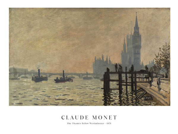 Monet - The Thames Below Westminster - Poster
