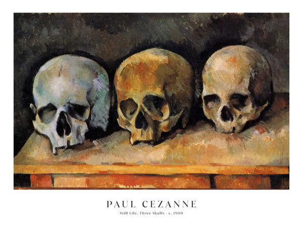 Paul Cézanne - The Three Skulls - Poster