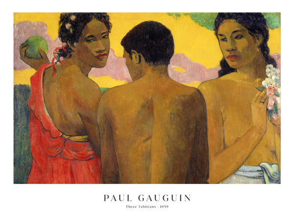 Paul Gauguin - Three Tahitians - Poster