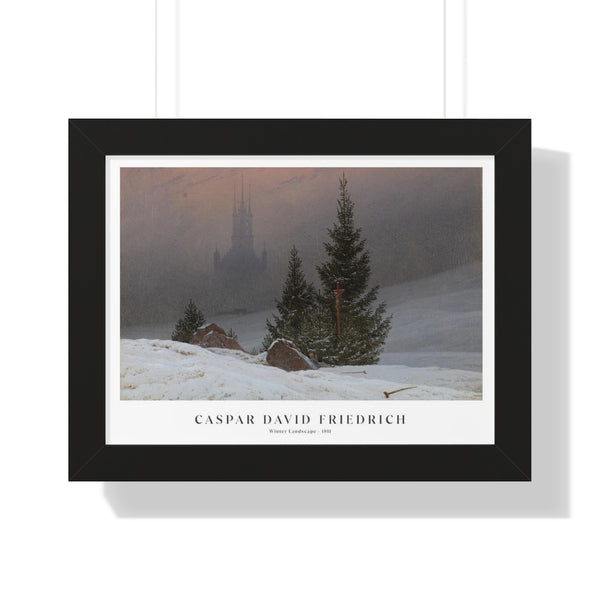 Caspar David Friedrich - Winter Landscape - Framed Print