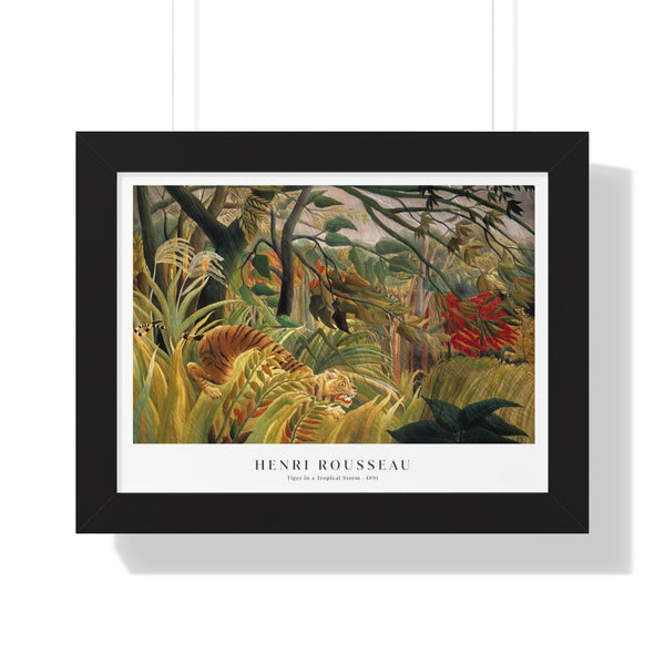 Henri Rousseau - Tiger in a Tropical Storm - Framed Print