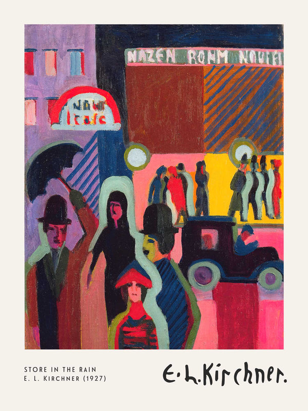 Ernst Ludwig Kirchner - Store in the rain - Poster
